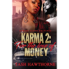 Karma 2: For The Love of Money - Paperback