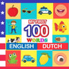 my first 100 words English-Dutch: Learn Dutch for kids aged 2-7 - Paperback