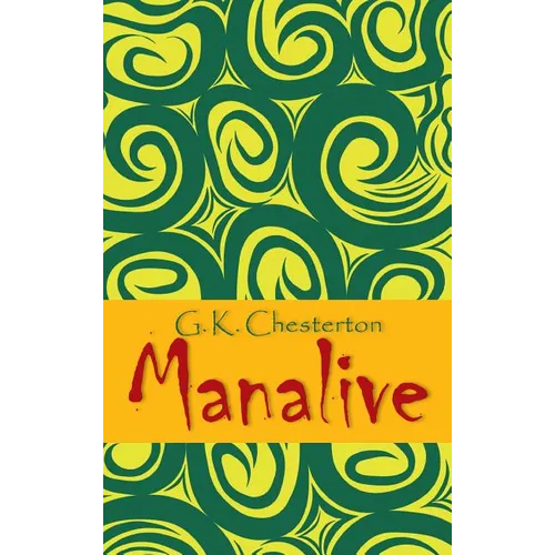 Manalive - Hardcover