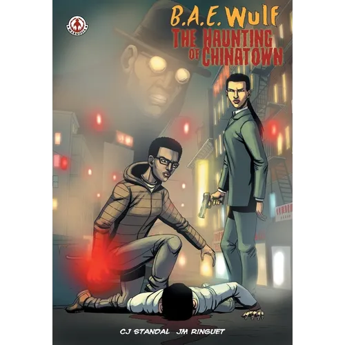 B.A.E. Wulf: The Haunting of Chinatown - Paperback