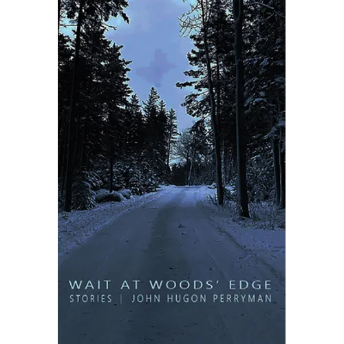 Wait at Woods' Edge - Paperback