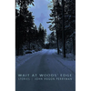 Wait at Woods' Edge - Paperback