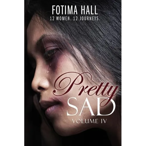 Pretty Sad (Volume IV) - Paperback