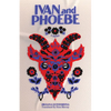 Ivan and Phoebe - Hardcover