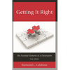 Getting It Right: The Essential Elements of a Dissertation - Paperback