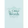 In Other Words - Paperback
