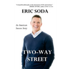Two-Way Street: An American Success Story - Paperback