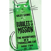 Bubbles's Mission - Hardcover