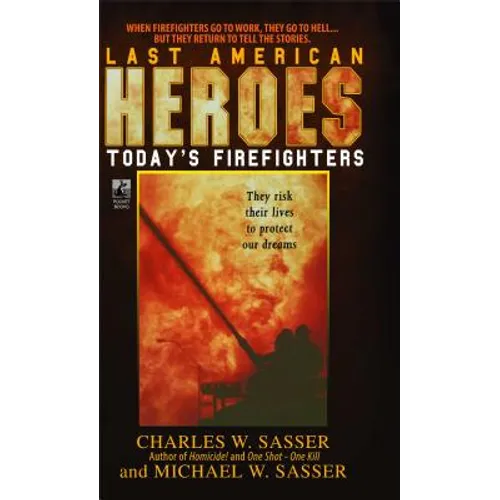 Last American Heroes: Last American Heroes - Paperback