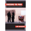 Punishing the Poor: The Neoliberal Government of Social Insecurity - Paperback