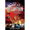 The Great Deception: A Fallen Nation and a Weeping Prophet - Paperback