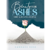 Beauty for Ashes - Paperback