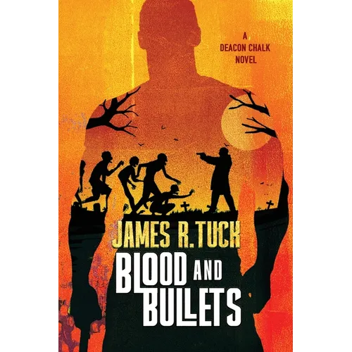Blood & Bullets - Paperback