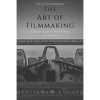 The Art Of Filmmaking: The 30-Day Screenplay: A Daily Guide to Write Your Screenplay - Paperback