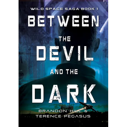 Between the Devil and the Dark - Paperback