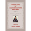 Some Slaves of Fauquier County, Virginia, Volume II: Will Books 11-20, 1829-1847 - Paperback