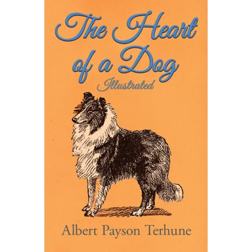 The Heart of a Dog - Illustrated - Paperback