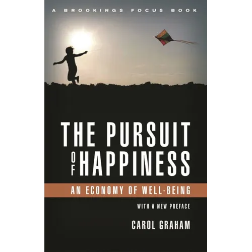 Pursuit of Happiness: An Economy of Well-Being - Paperback