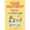 Dragons at Crumbling Castle: And Other Tales - Paperback