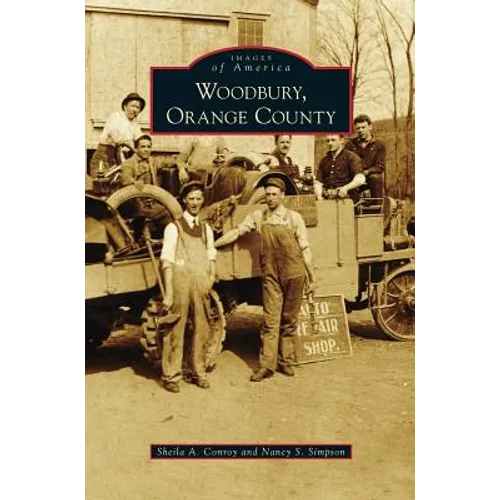 Woodbury, Orange County - Hardcover