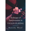 Technique and Interpretation in Violin-Playing - Paperback