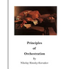 Principles of Orchestration: The Age of Brilliance and Imaginative Quality - Paperback