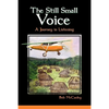 The Still Small Voice - Paperback