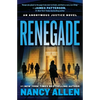 Renegade: An Anonymous Justice novel - Paperback