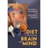 Diet Impacts on Brain and Mind - Paperback