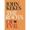 The Roots of Evil - Paperback