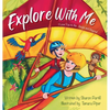 Explore With Me: I Love You to the Jungle and Beyond (Mother and Son Edition) - Hardcover