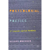 Postcolonial Poetics: 21st-Century Critical Readings - Hardcover