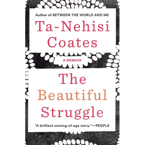 The Beautiful Struggle: A Memoir - Paperback