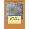 Logical Fallacies - Paperback