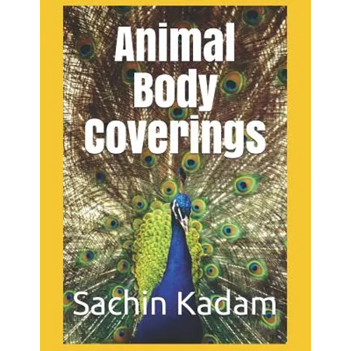 Animal Body Coverings - Paperback