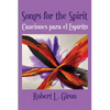Songs for the Spirit / Canciones para el Espiritu - Paperback