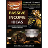 Passive Income Ideas And Home-Based Business Opportunities: 55 Ways To Make Money Online Analyzed - Hardcover