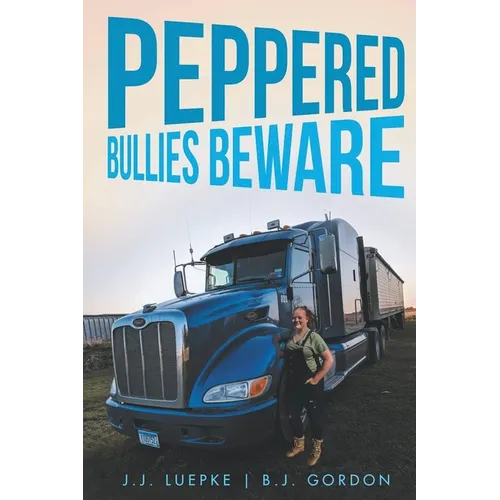Peppered Bullies Beware - Paperback