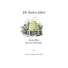 The Beehive Effect: Ancient Rites Quantum Principles - Paperback