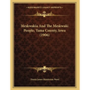 Meskwakia And The Meskwaki People, Tama County, Iowa (1906) - Paperback