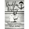 Dandelion Wishes: The Untold Story of Coral Maxwell-King - Paperback