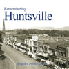 Remembering Huntsville - Paperback
