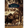 Wyoming - Hardcover