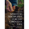 Spiritual Disciplines for the Christian Life - Paperback