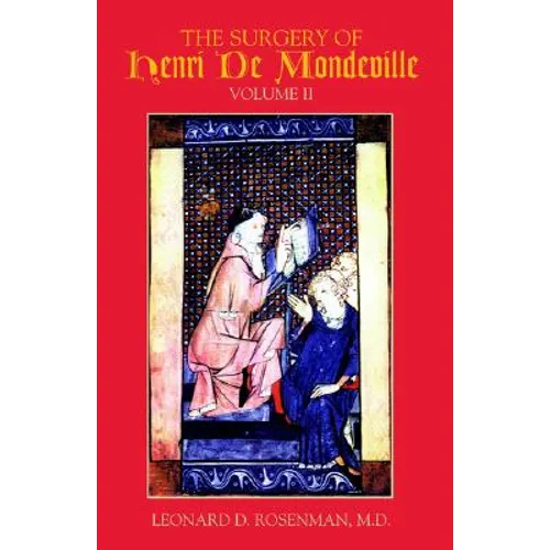 The Surgery of Henri de Mondeville - Paperback