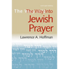 The Way Into Jewish Prayer - Paperback