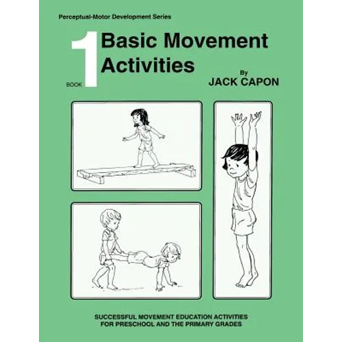 Basic Movement Activities: Book 1 - Paperback