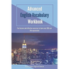 Advanced English Vocabulary Workbook: Fun lessons and effective exercises to learn over 280 real-life expressions - Paperback