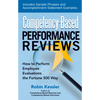 Competency-Based Performance Reviews: How to Perform Employee Evaluations the Fortune 500 Way - Paperback