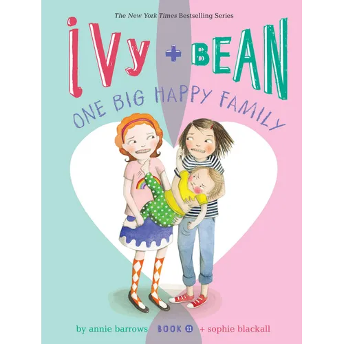 Ivy + Bean One Big Happy Family - Paperback